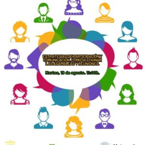 Estrategias de participación y comunicación. Como gestionar las asambleas y reuniones.